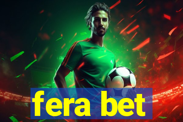 fera bet